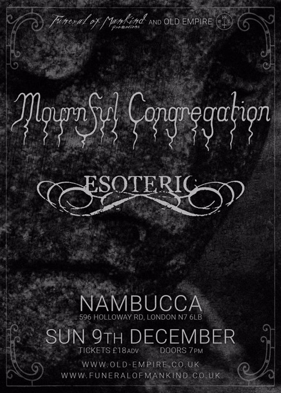 Esoteric and Mournful Congregation, London 9th December 2018